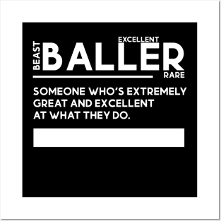 baller Posters and Art